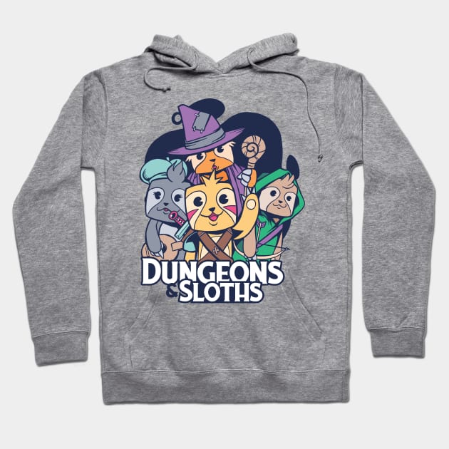 Dungeons and Sloths Hoodie by DaSy23